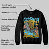 Gamma 11s DopeSkill Sweatshirt Get Rich Graphic