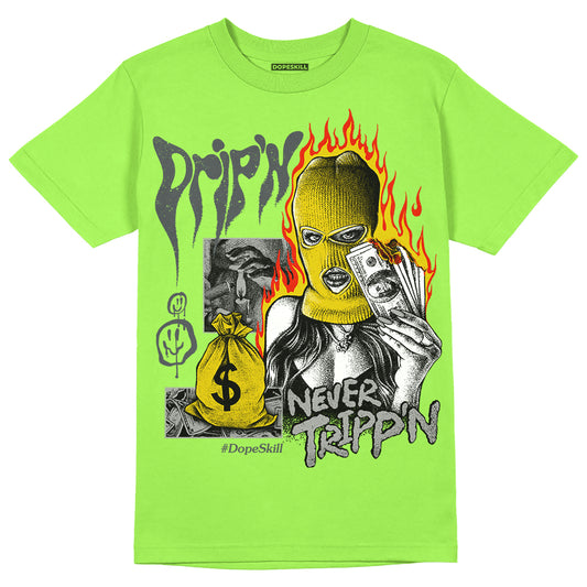 Jordan 5 "Green Bean" DopeSkill T-Shirt Drip'n Never Tripp'n Graphic Streetwear