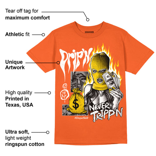 Georgia Peach 3s DopeSkill Orange T-shirt Drip'n Never Tripp'n Graphic