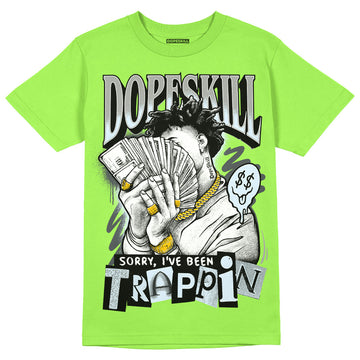 Jordan 5 "Green Bean" DopeSkill Green Bean T-Shirt Sorry I've Been Trappin Graphic Streetwear
