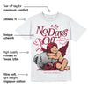 85 Metallic Burgundy 1s DopeSkill T-Shirt New No Days Off Graphic