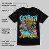 Gamma 11s DopeSkill T-Shirt Get Rich Graphic