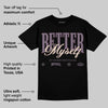 Violet Ore 3s DopeSkill T-Shirt Better Myself Graphic