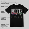 “285” 11s DopeSkill T-Shirt Better Myself Graphic