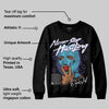 Aqua 8s DopeSkill Sweatshirt Never Stop Hustling Graphic
