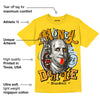 Yellow Ochre 6s DopeSkill Yellow T-shirt Money Don't Lie Graphic