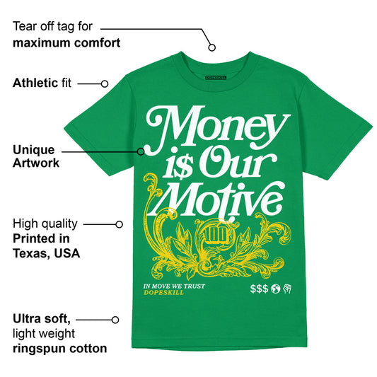 Green Collection DopeSkill Green T-shirt Money Is Our Motive Typo Graphic