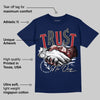 White and Midnight Navy 6s DopeSkill Navy T-shirt Trust No One Graphic