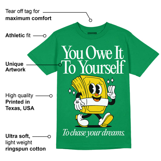 Green Collection DopeSkill Green T-shirt Owe It To Yourself Graphic