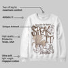 A Ma Maniere x Dark Mocha 4s DopeSkill Sweatshirt Speak It Graphic