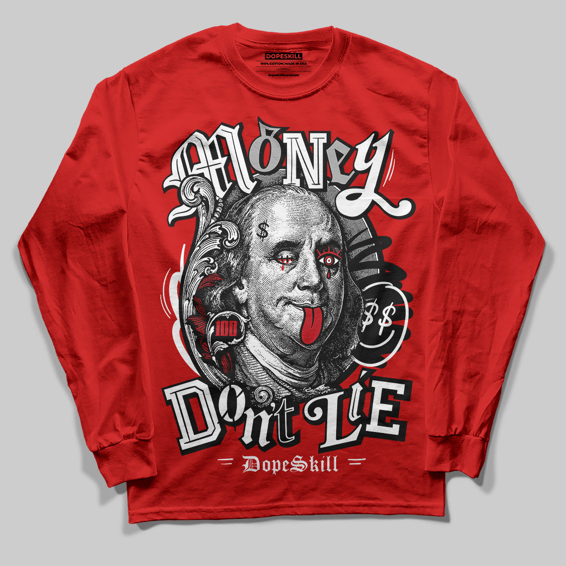 Jordan 11 “Bred Velvet” DopeSkill Red Long Sleeve T-Shirt Money Don't Lie Graphic Streetwear