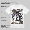 A Ma Maniere x Dark Mocha 4s DopeSkill T-Shirt Got It Out The Mud Graphic