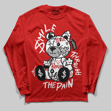 Jordan 11 “Bred Velvet” DopeSkill Red Long Sleeve T-Shirt Smile Through The Pain Graphic Streetwear