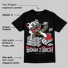 Black Cement 3s DopeSkill T-Shirt Born To Be Rich Graphic