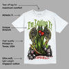 Dunk Low 'Chlorophyll' DopeSkill T-Shirt New I'm Loving It Graphic