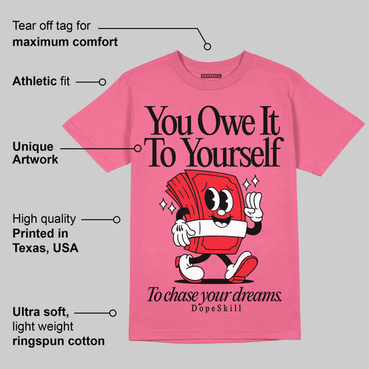 S - Serendipity Pro-X1 W DopeSkill Azalea T-shirt Owe It To Yourself Graphic