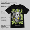 Bright Cactus 13s DopeSkill T-Shirt Money Don't Lie Graphic