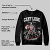 Bred Velvet 11s DopeSkill Sweatshirt Cant Lose Graphic