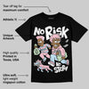 Medium Soft Pink 4s DopeSkill T-Shirt No Risk No Story Graphic