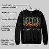 Undefeated x 4s OG DopeSkill Sweatshirt Better Myself Graphic