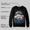 Rare Air 3s DopeSkill Sweatshirt In My Way Graphic