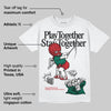 El Grito 5s DopeSkill T-Shirt Play together, Stay together Graphic