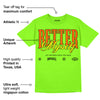 Neon Green Collection DopeSkill Neon Green T-shirt Better Myself Graphic