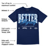 Midnight Navy 3s DopeSkill Navy T-shirt Better Myself Graphic