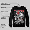 Bred Velvet 11s DopeSkill Sweatshirt Threat Graphic