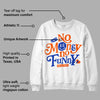 Dunk Low Futura Orange Blaze DopeSkill Sweatshirt No Money No Funny Graphic