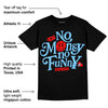 Cactus Jack 4s DopeSkill T-Shirt No Money No Funny Graphic