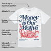 Summit White Navy 4s DopeSkill T-Shirt Money Is Our Motive Typo Graphic