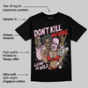 Arctic Pink 5s DopeSkill T-Shirt Don't Kill My Vibe Graphic