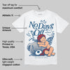 French Blue 12s DopeSkill T-Shirt New No Days Off Graphic
