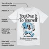 Legend Blue 11s DopeSkill T-Shirt Owe It To Yourself Graphic