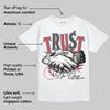 Valentine’s Day 4s DopeSkill T-Shirt Trust No One Graphic