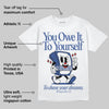 AJ Spizike Storm Blue DopeSkill T-Shirt Owe It To Yourself Graphic