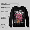 S - Serendipity Pro-X1 W DopeSkill Sweatshirt Never Stop Hustling Graphic