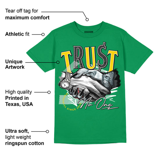 Lucky Green 5s DopeSkill Green T-shirt Trust No One Graphic