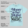 Dunk Glacier Blue DopeSkill Chambray T-shirt Money Is Our Motive Typo Graphic