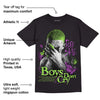 Green Bean 5s DopeSkill T-Shirt Boys Don't Cry Graphic