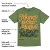 Olive 5s DopeSkill Olive T-shirt Money Is Our Motive Typo Graphic