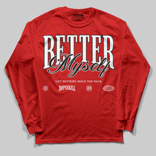 Dusty Rose 40s DopeSkill Long Sleeve T-Shirt Better Myself Graphic