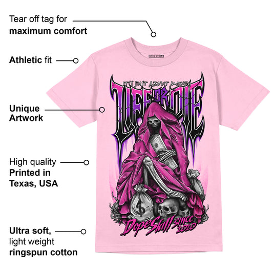 Pink Collection DopeSkill Pink T-shirt Life or Die Graphic