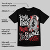 Bred Velvet 11s DopeSkill T-Shirt Real Ones Move In Silence Graphic