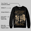 TAN Collection DopeSkill Sweatshirt Ain't Gon' Let Up Graphic