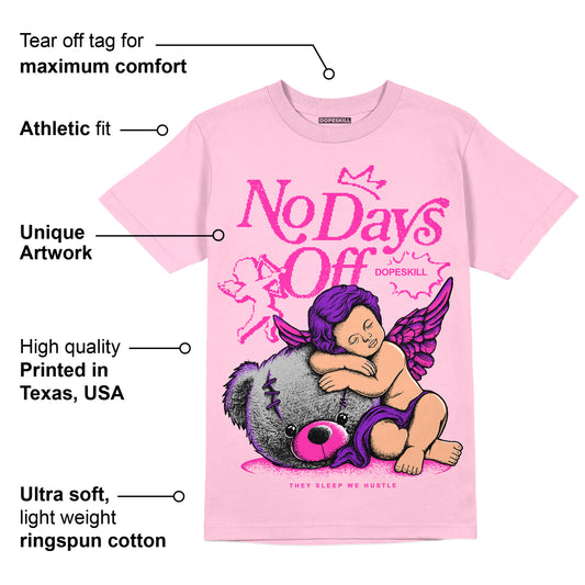 Pink Collection DopeSkill Pink T-shirt New No Days Off Graphic