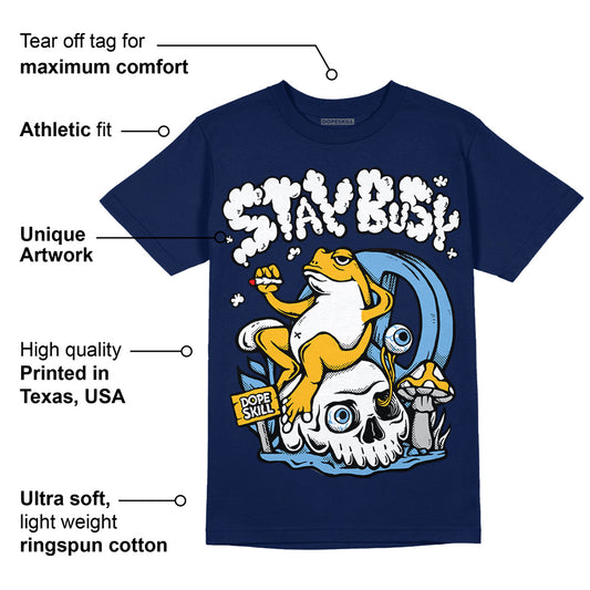 First In Flight 1s DopeSkill Navy T-shirt Stay Busy Graphic