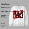 Black Toe 1s DopeSkill Sweatshirt Super Sauce Graphic