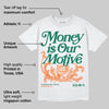 SP Nina Chanel Abney Bicoastal 3s DopeSkill T-Shirt Money Is Our Motive Typo Graphic